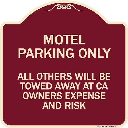 Motel Parking Only All Others Towed Heavy-Gauge Aluminum Architectural Sign